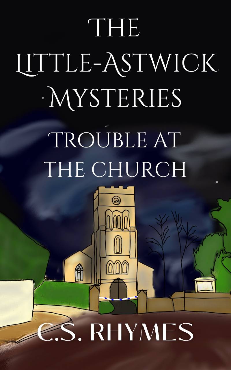 The Little-Astwick Mysteries - Trouble at the Church